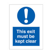 This Exit Must Be Kept Clear Sign